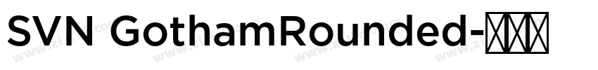 SVN GothamRounded字体转换